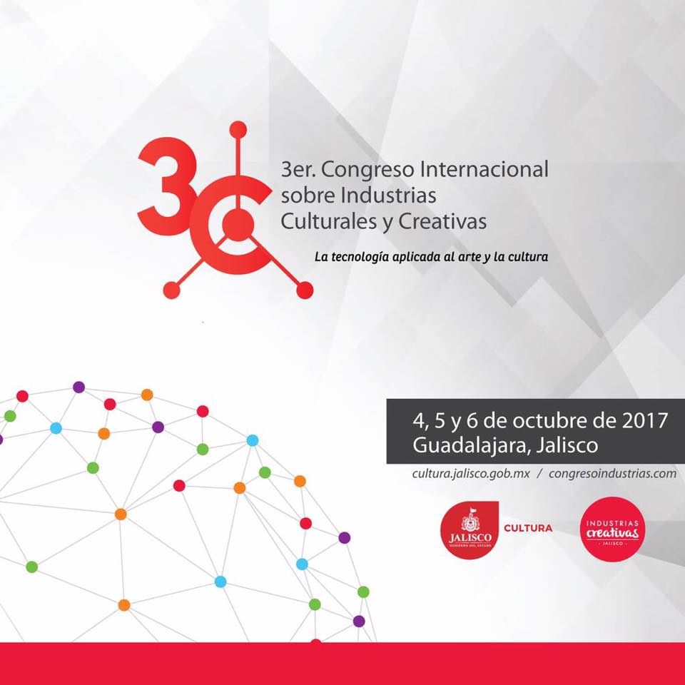 3er Congreso Internacional 3C: evidencia de congreso internacional de Carlos Matiella / Fric Martínez en Gobierno de Jalisco / Cultura, 2017.