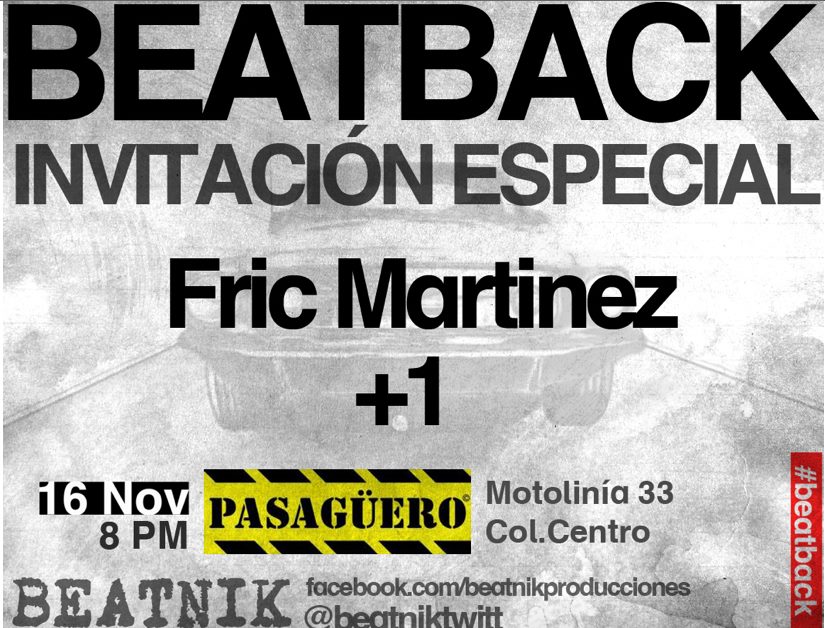 Beatback: evidencia de invitación especial de Carlos Matiella / Fric Martínez en Beatback / Pasagüero, Sin fecha visible.