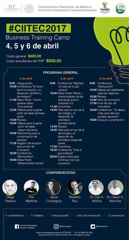 CIITEC 2017: evidencia de business training camp de Carlos Matiella / Fric Martínez en Instituto Tecnológico Superior Progreso, 2017.