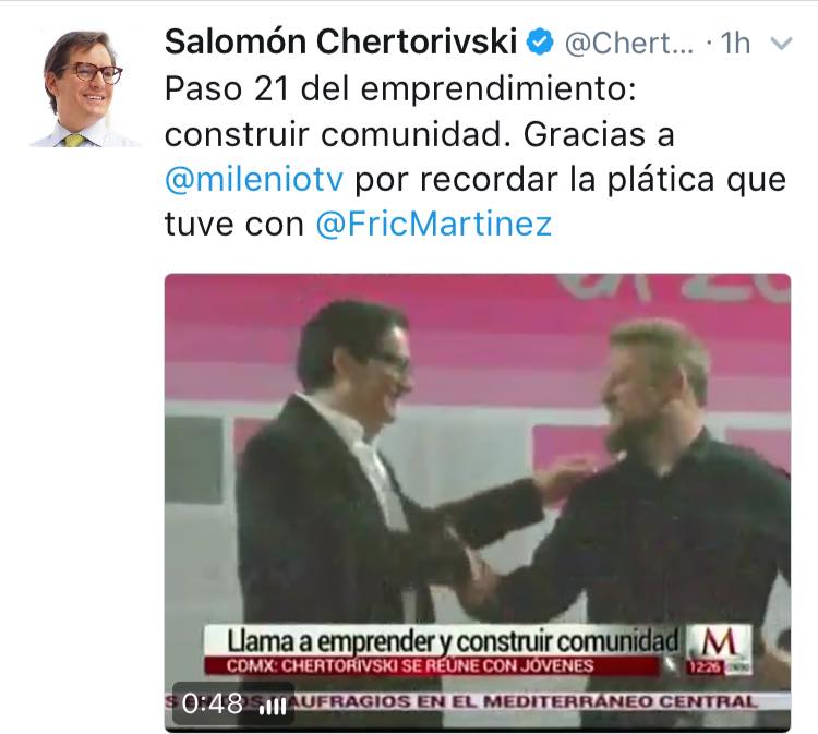Construir comunidad: evidencia de televisión / twitter de Carlos Matiella / Fric Martínez en Milenio TV / Salomón Chertorivski, 2017.
