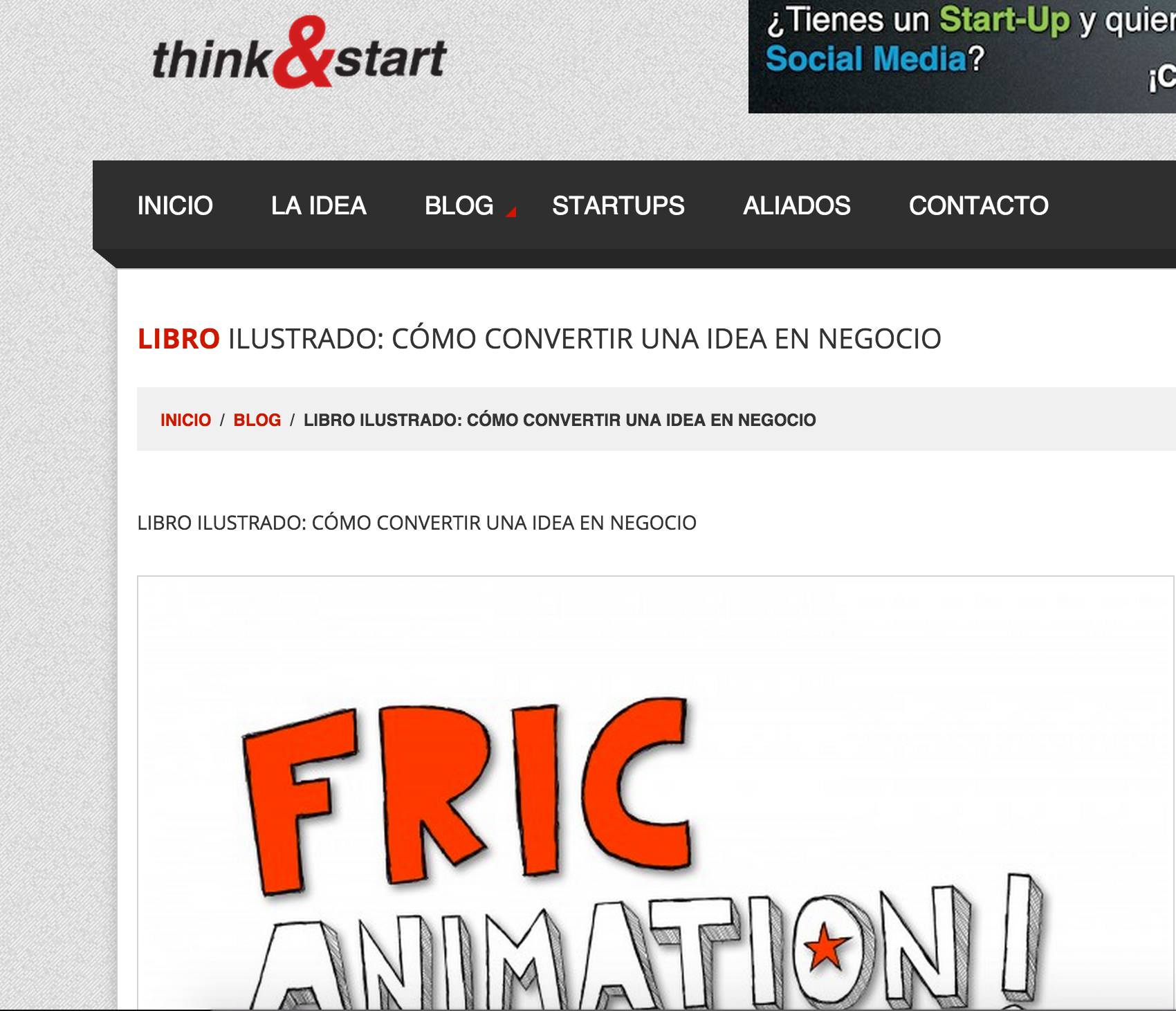 Libro ilustrado para convertir una idea en negocio: evidencia de blog / publicación de Carlos Matiella / Fric Martínez en Think & Start, Sin fecha visible.